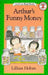 Arthur's Funny Money by Lillian Hoban