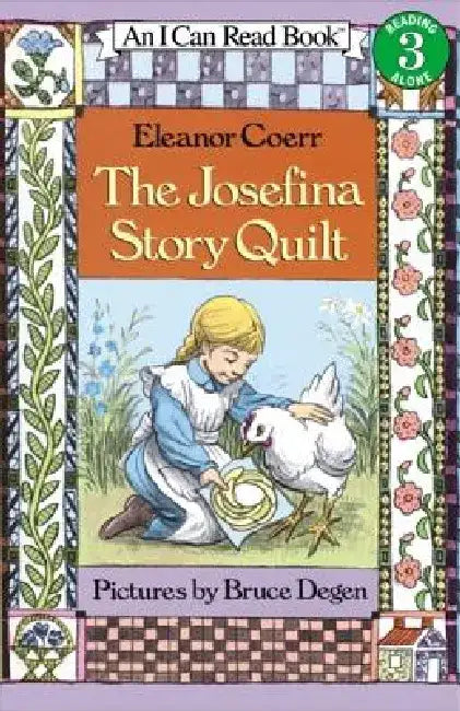 The Josefina Story Quilt by Eleanor Coerr