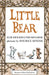 Little Bear Box Set: Little Bear, Father Bear Comes Home, Little Bear's Visit by Else Holmelund Minarik