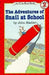 The Adventures of Snail at School by John Stadler