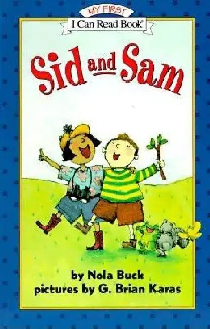 Sid and Sam by Nola Buck