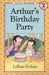 Arthur's Birthday Party by Lillian Hoban