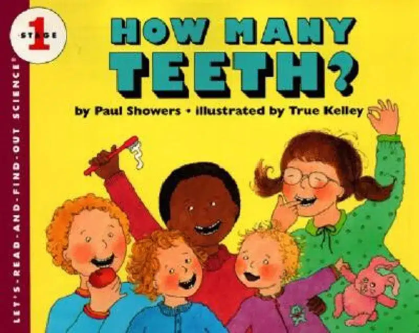 How Many Teeth?: Let's-Read-And-Find-Out Science 1 by Paul Showers