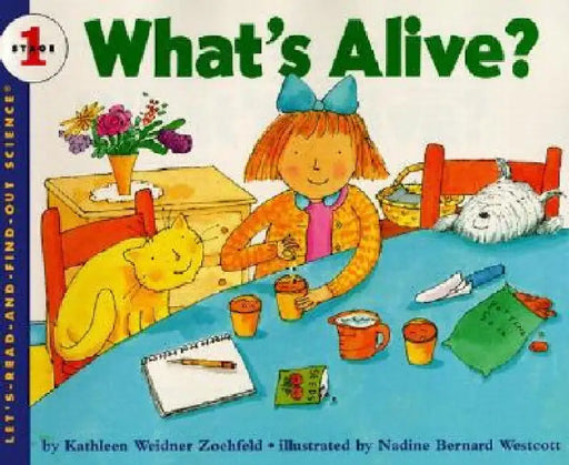 What's Alive? (Paperback) by Kathleen Weidner Zoehfeld