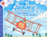 How People Learned to Fly by Fran Hodgkins