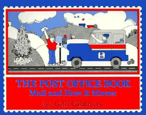 The Post Office Book by Gail Gibbons