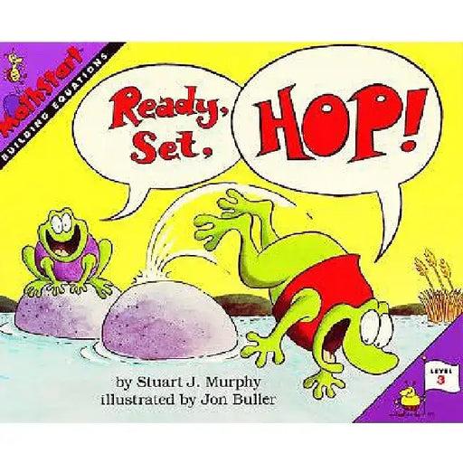 Ready, Set, Hop! by Stuart J. Murphy