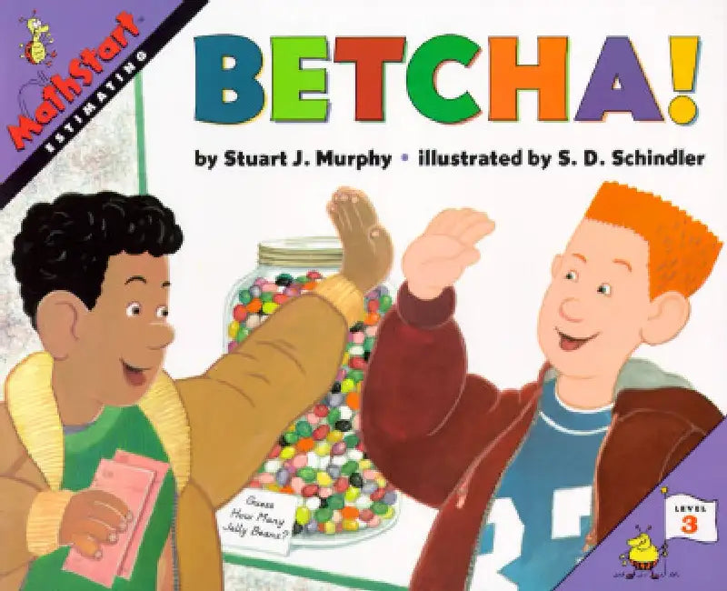 Betcha! by Stuart J. Murphy