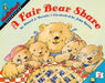A Fair Bear Share by Stuart J. Murphy