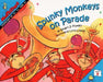 Spunky Monkeys on Parade by Stuart J. Murphy