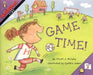 Mathstart Time Game Time Student Reader by Stuart J. Murphy