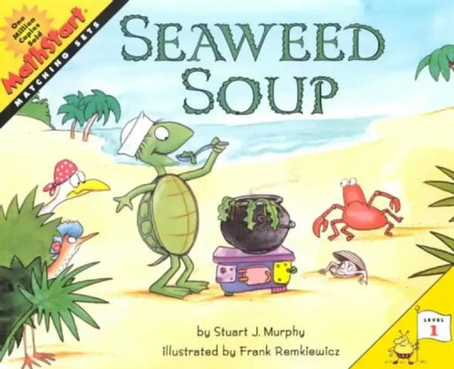 Seaweed Soup by Stuart J. Murphy