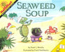 Seaweed Soup by Stuart J. Murphy