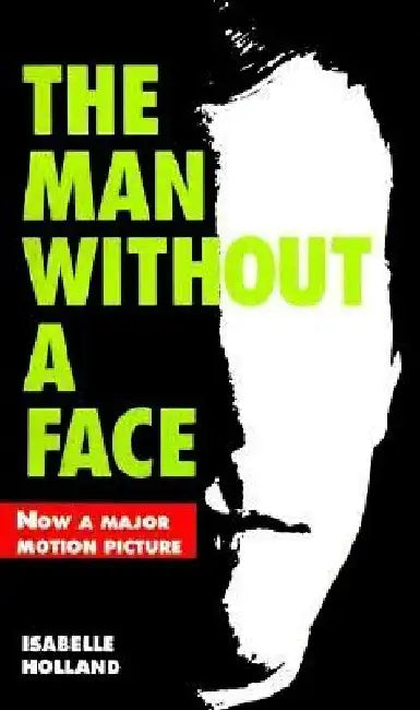 The Man Without a Face by Isabelle Holland