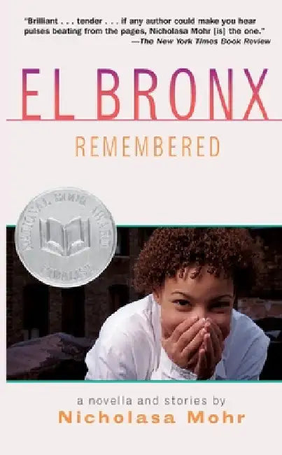 El Bronx Remembered by Nicholasa Mohr