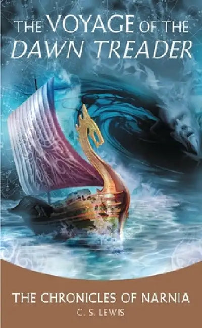 The Voyage of the Dawn Treader by C. S. Lewis