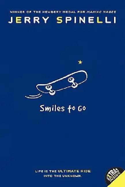 Smiles to Go by Jerry Spinelli