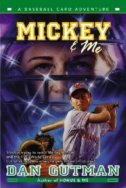 Mickey & Me by Dan Gutman