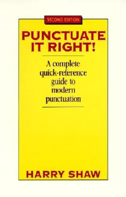 Punctuate It Right by Harry Shaw
