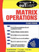 Schaum's Outline of Matrix Operations by Richard Bronson