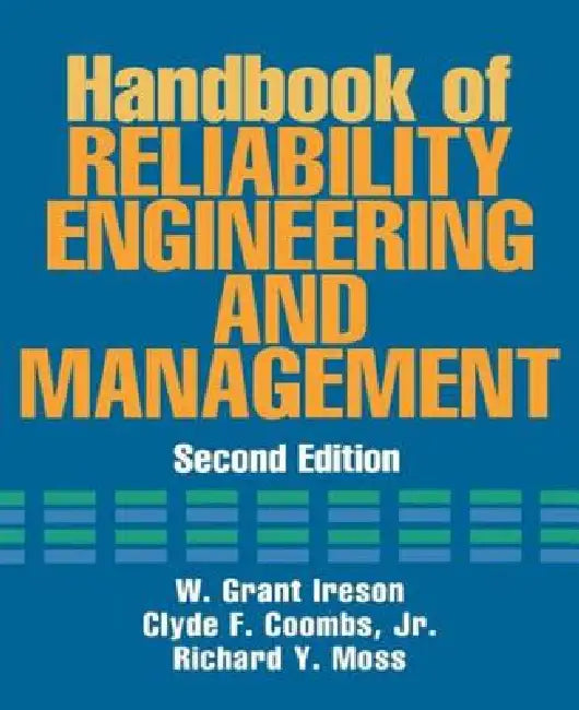 Handbook of Reliability Engineering and Management 2/E by W. Grant Ireson, Clyde F. Coombs, Richard Y. Moss