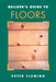 Builder's Guide to Floors by Peter Fleming