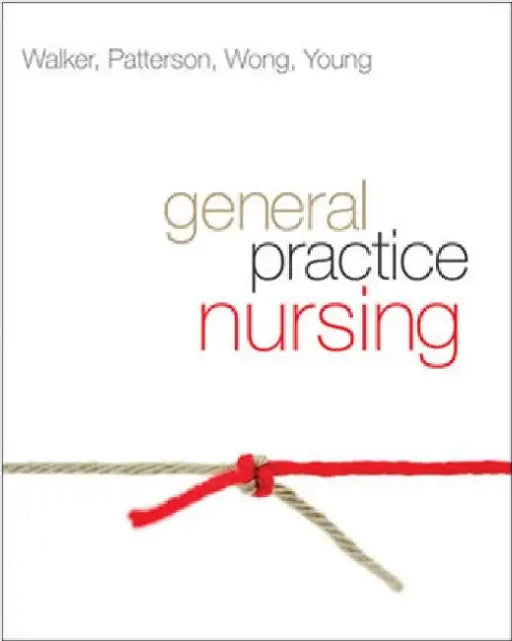 General Practice Nursing by Lynne Walker
