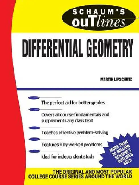Schaum's Outline of Differential Geometry by Martin M. Lipschutz