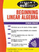 Schaum's Outline of Beginning Linear Algebra by Seymour Lipschutz