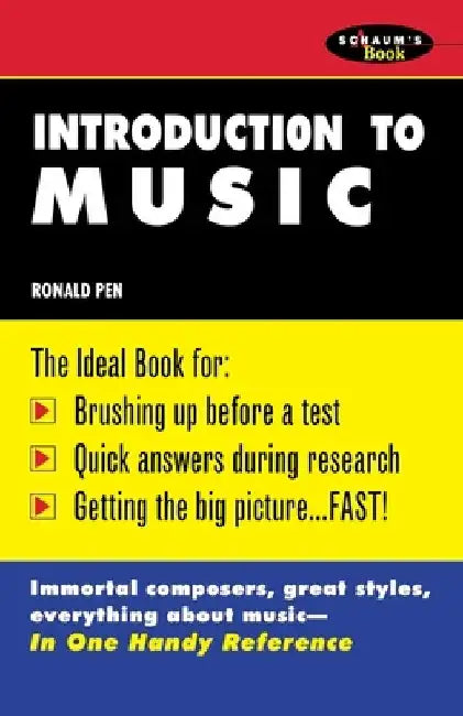 Schaum's Outline of Introduction to Music by Ronald Pen