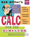 Bob Miller's Calc for the Clueless: Calc I by Bob Miller