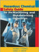 Hazardous Chemical Safety Guide For The Machining And Metalworking Industries by Richard P. Pohanish, Stanley A. Haber, Stanley A. Haber