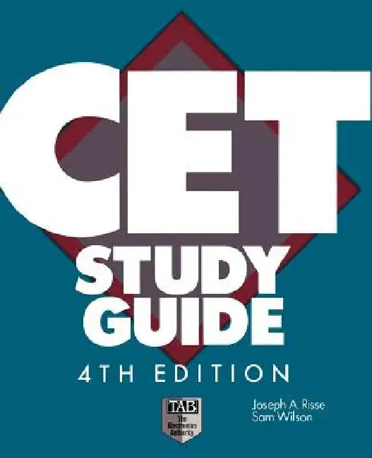 CET Study Guide by Joseph a. Risse