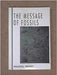 The Message Of Fossils by Pascal Tassy