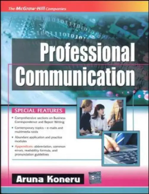 Professional Communication  by Aruna Koneru