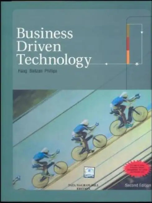 Business Driven Technology With CD, 2e by Haag S.