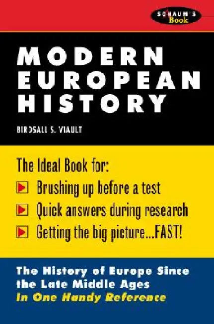 Schaum's Outline of Modern European History by Birdsall S. Viault