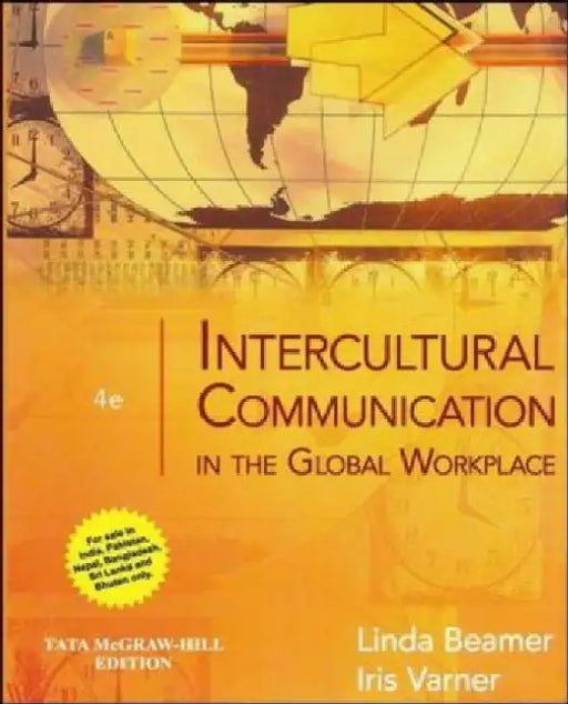 Intercultural Communication In The Global Workplace, 4e by Beamer L.