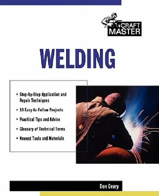 Welding by Don Geary