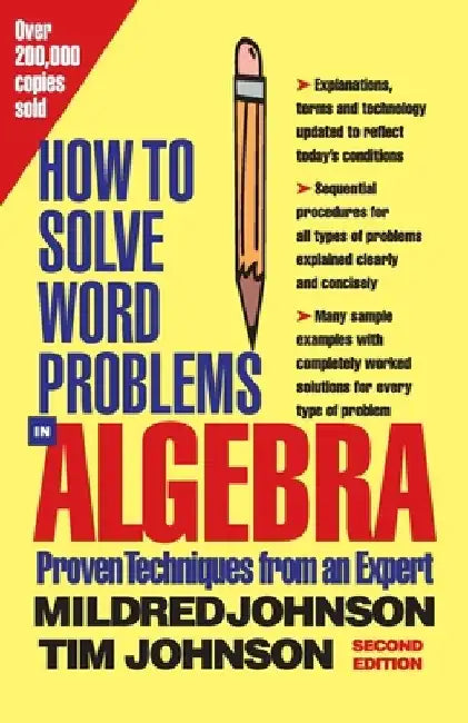 How to Solve Word Problems in Algebra, 2nd Edition by Mildred Johnson