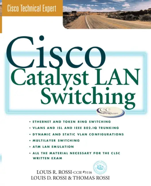 Cisco Catalyst Switches by Louis D. Rossi