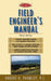 Field Engineer's Manual by Robert O. Parmley