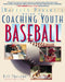 Coaching Youth Baseball by Bill Thurston