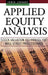 Applied Equity Analysis: Stock Valuation Techniques for Wall Street Professionals by James English
