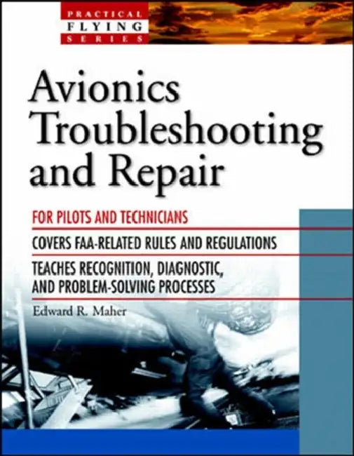 Avionics Troubleshooting and Repair by Edward R. Maher