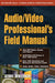 Audio and Radio Engineer's Field Manual by Jerry C. Whitaker