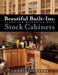 Beautiful Built-Ins: Plans for Designing with Stock Cabinets by Connie Edwards