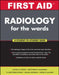 First Aid Radiology for the Wards by Latha Ganti, S. Matthew Stead, Matthew S. Kaufman