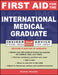First Aid for the International Medical Graduate by Keshav Chander