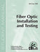 Fiber Optic Installation and Testing (400) by Cbi